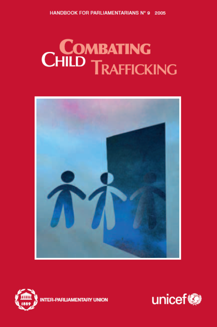 Handbook for Parliamentarians Combating Child Trafficking Inter