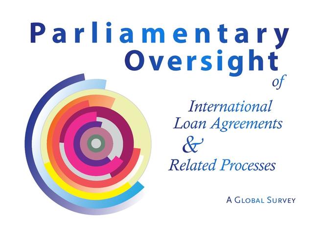 Parliamentary Oversight Of International Loan Agreements Related